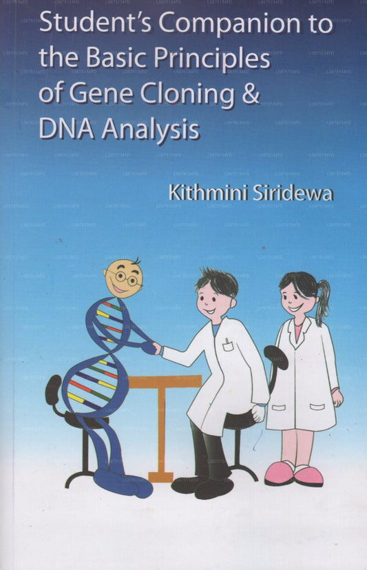 Student'S Companion To The Basic Principles of Gene Cloning &Amp; Dna Analysis